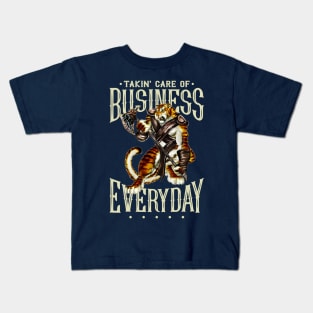 Takin' Care of Business...Everyday! Kids T-Shirt